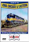 Trains of the Iowa Chicago & Eastern DVD
