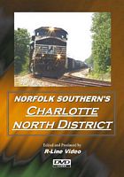 Norfolk Southerns Charlotte North District DVD