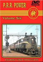 Pennsylvania Railroad Power Vol 6 DVD