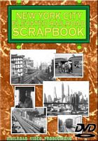 New York City Elevated Railroad Scrapbook DVD