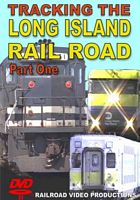 Tracking  the Long Island Railroad Part 1