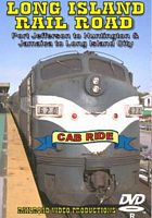 Long Island Railroad Port Jefferson to Huntington & Jamaica to Long Island City DVD