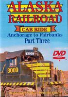 Alaska Railroad Cab Ride Part 3 Sunshine Siding to Canyon Siding DVD