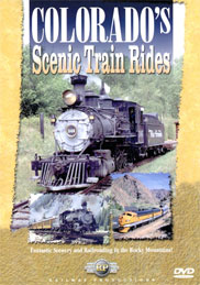 Colorados Scenic Train Rides DVD Railway Productions