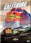 Trains of Galesburg Illinois DVD