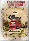 Indiana Railroad The Chicago Subdivision DVD