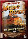 BNSF in the Mojave Desert The Needles Division DVD