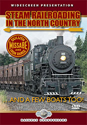 Steam Railroading in the North Country DVD