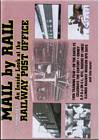 Mail by Rail - An Inside Look at the Railway Post Office DVD