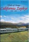 Winds of Change California Zephyr 1949-2005 DVD