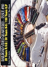 Railroad Video Quarterly Issue 80 Summer 2012 DVD