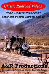 Desert Princess - Southern Pacific Narrow Gauge