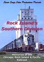 Rock Islands Southern Division Memories Chicago Rock Island & Pacific  DVD