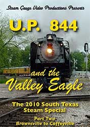 Up 844 and the Valley Eagle 2010 South Texas Special Part 2 DVD