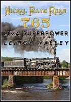 Nickel Plate Road 765 Lima Superpower in the Lehigh Valley DVD