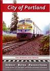 City of Portland Streamliner Series DVD