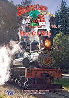 Shay Cab Ride Roaring Camp Railroads Vol 4