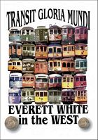 Everett White in the West