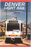 Denver Light Rail on DVD by Valhalla Video