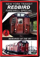 New York Transit Redbird Farewell Special 2-Disc Set on DVD by Valhalla Video