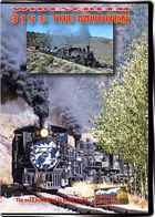 Cumbres & Toltec 315 & The Mudhen DVD