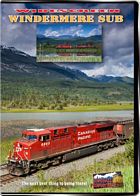 Canadian Pacifics Windermere Sub DVD