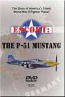 Escort: P-51 Mustang DVD