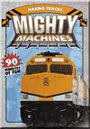 Making Tracks - Mighty Machines