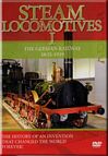 Steam Locomotives Vol. 1: The German Railway 1835-1919 (2009)