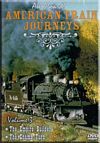 American Train Journeys Vol 3 Empire Builder - Chama Turn