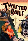Movie: Twisted Rails (1934)