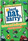 Hard Hat Harrys Trains and Helicopters