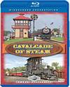 Cavalcade of Steam BLU-RAY
