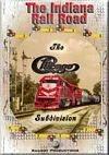 Indiana Rail Road BLURAY The Chicago Subdivision
