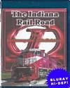 Indiana Rail Road BLURAY The Indianapolis Subdivision