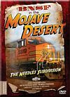 BNSF in the Mojave Desert BLURAY The Needles Division DVD Railway Productions