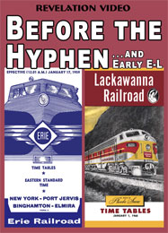 Before the Hyphen - Lackawanna RR Erie and Early E-L DVD