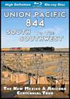 Union Pacific 844 South to the Southwest 2011 BLU-RAY