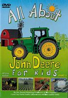 All About John Deere for Kids Part 1 DVD