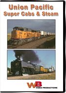 Union Pacific Super Cabs and Steam