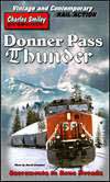 Donner Pass Thunder D-111 Charles Smiley Presents