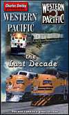 Western Pacific the Last Decade D-113 Charles Smiley Presents