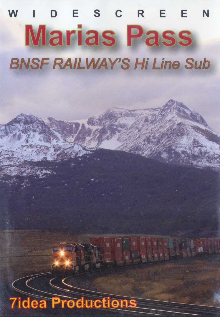 Marias Pass BNSF Railways Hi Line Sub DVD 7idea Productions 7IDEAMP
