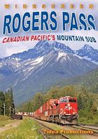 Rogers Pass Canadian Pacifics Mountain Sub DVD