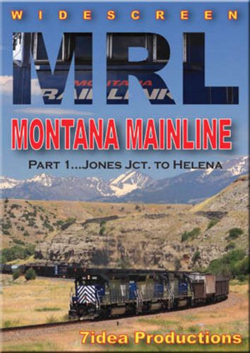 MRL Montana Mainline Part 1 Jones Jct to Helena DVD 7idea Productions 7MRL1DVD