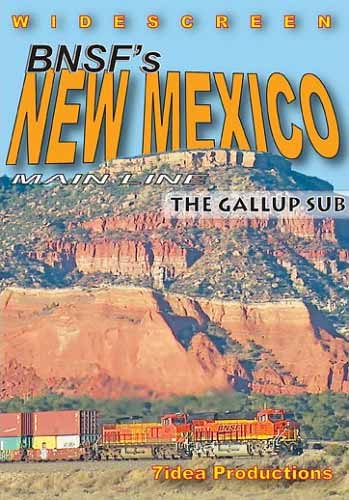 BNSFs New Mexico Mainline - The Gallup Sub DVD 7idea Productions 7NMGSDVD