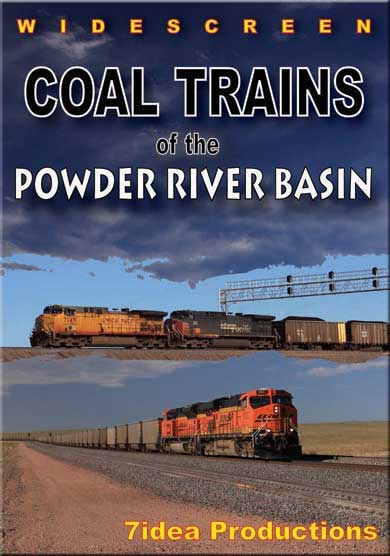 Coal Trains of the Powder River Basin DVD 7idea 7idea Productions 7PRBDVD