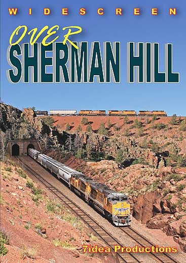 Over Sherman Hill UPs Laramie Sub DVD 7idea Productions 7SHERMDVD 884501966160