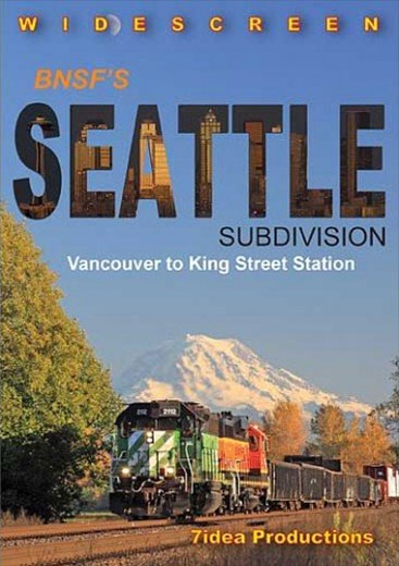 BNSFs Seattle Subdivision DVD 7idea Productions 7ISEADVD