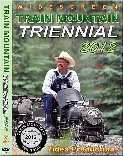 Train Mountain Triennial 2012 DVD 7.5 Inch Gauge 7idea Productions TMRR2012DVD 884501810531